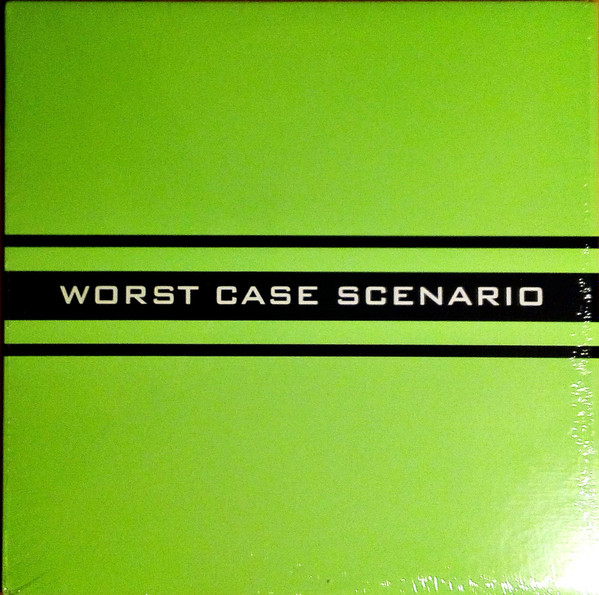 Worst Case Scenario