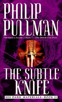 The Subtle Knife (Laurel Leaf 2003)