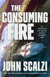 The Consuming Fire (Tor Books 2018)