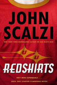 Redshirts (Tor Books 2012)