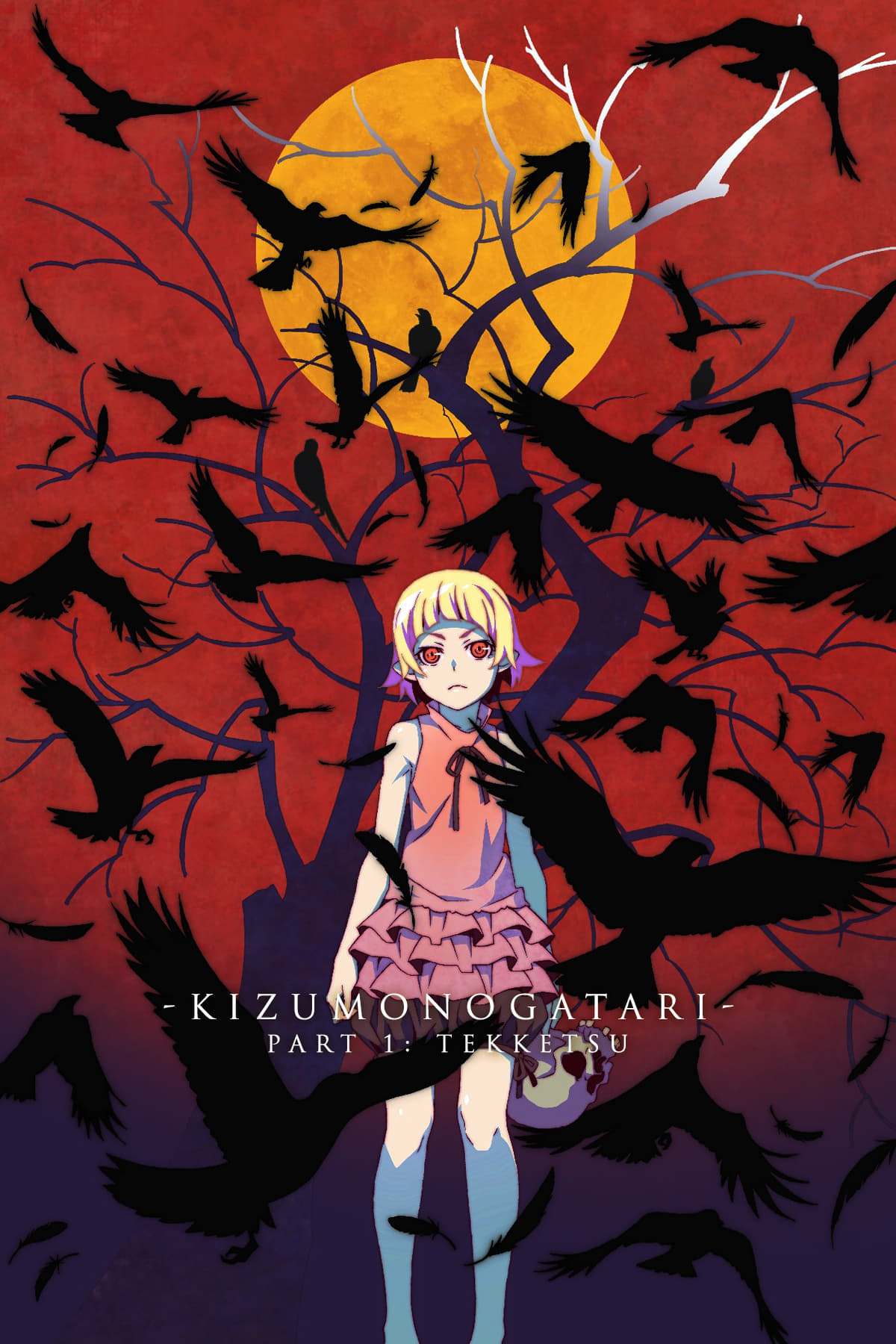 Monogatari (Kizumonogatari Part 1: Tekketsu)
