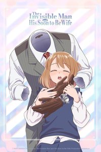 The Invisible Man and His Soon-to-Be Wife