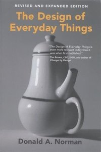 The Design of Everyday Things (The MIT Press) (The MIT Press 2014)