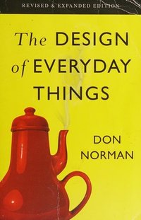 The Design of Everyday Things (Basic Books 2013)