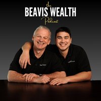 The Beavis Wealth Podcast