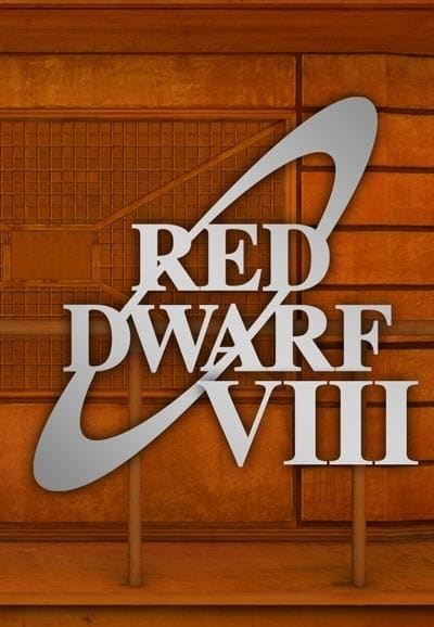 Red Dwarf (Series VIII)