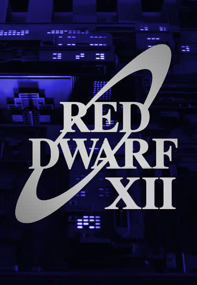 Red Dwarf (Series XII)