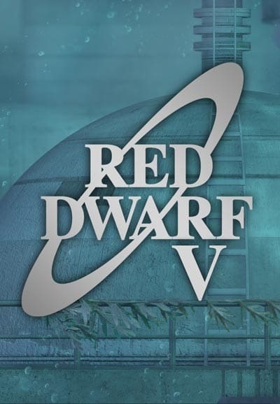 Red Dwarf (Series V)