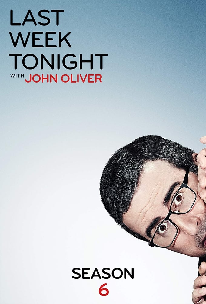 Last Week Tonight with John Oliver Season 6