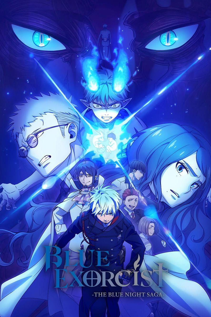 Blue Exorcist (-The Blue Night Saga-)