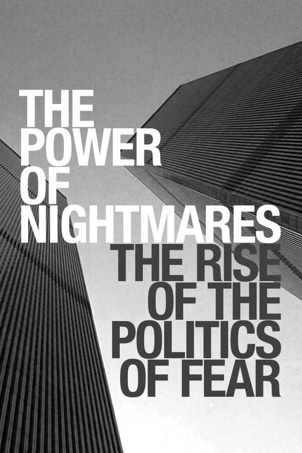 The Power of Nightmares (Miniseries)